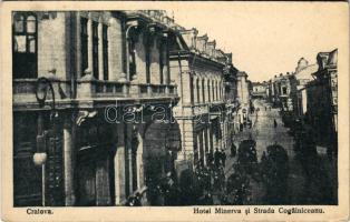 Craiova, Hotel Minerva si Strada Cogalniceanu / street view, hotel