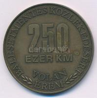 ~2000. "250 ezer km balesetmentes közlekedésért - Volán Érem" kétoldalas, bronz emlékérem ...