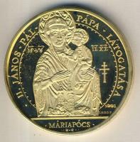 1991. "II.János Pál pápa látogatása-Máriapócs" aranyozott, piefort, 142g 65mm átmérőjű eml...