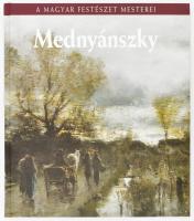 Bakó Zsuzsanna: Mednyánszky László. A magyar festészet mesterei 15. köt. Bp., 2009, Kossuth - Magyar Nemzeti Galéria. Mednyánszky László műveinek reprodukcióival gazdagon illusztrálva. Kiadói kartonált papírkötés, a címlapon tulajdonosi névbélyegzővel.