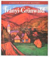 Szabó László: Iványi-Grünwald Béla. A magyar festészet mesterei 26. köt. Bp., 2010, Kossuth - Magyar Nemzeti Galéria. Iványi-Grünwald Béla műveinek reprodukcióival gazdagon illusztrálva. Kiadói kartonált papírkötés, a címlapon tulajdonosi névbélyegzővel.