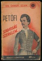 Petőfi Sándor: Szabadság, szerelem... Útijegyzetek, útilevelek, naplótöredékek, politikai cikkek, és tábori levelek és egy elbeszélés. Fáy Dezső képeivel. Nemzeti Könyvtár 100-101. sz. Bp., 1943., Stádium. Kiadói kopott papírkötés. + Sándor Petőfi 1823-1849. Wystawa Ksiazek i Pamiatek. Warszawa, 1949, ZMP. Kiadói papírkötés, a hátsó borítón ceruzás jegyzetekkel.