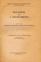 Magyarok és a risorgimento. Ács: Tivadar: A magyar légionisták életrajzgyűjteménye. A risorgimento m...