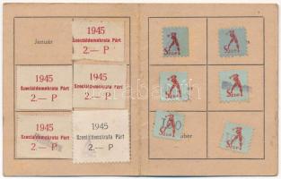 1945 Debrecen, a Szociáldemokrata Párt tagsági igazolványa, kassai illetőségű faesztergályos részére...