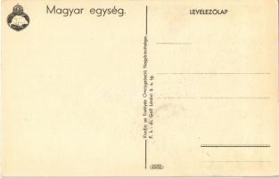 Magyar egység. Kiadja az Ereklyés Országzászló Nagybizottsága / Hungarian irredenta propaganda s: La...