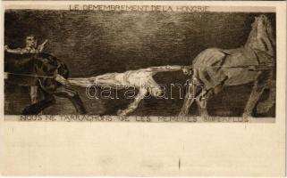 Magyarország földarabolása ciklus I. képe: "Mi csak a fölösleges végtagjait szakgatjuk le!" Kiadja Magyarország Területi Épségének Védelmi Ligája / The Dismemberment of Hungary "We are only tearing off the superfluous limbs!" Hungarian irredenta propaganda, Trianon s: Unghváry Sándor