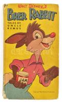 Harris, Joel Chandler: Walt Disney&#039;s Brer Rabbit. Adapted from the original Uncle Remus Stories by - - . Racine, WI, 1949, Whitman Publishing Co. Angol nyelven. Kiadói kartonált papírkötés, kissé sérült gerinccel, sérült, kijáró címlappal, ajándékozási bejegyzéssel, tulajdonosi bélyegzővel. / In English language. Hardcover, slightly damaged, the title page is separate from the book.