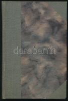 Maupassant, [Guy de]: Péter és János: Ford.: Vajthó László. Bp., 1921, Athenaeum, 160 p. Átkötött fé...