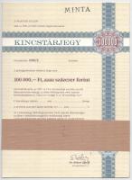 Budapest 1990. "Kincstárjegy" 100.000Ft névértékű kincstárjegy szárazpecséttel, "MINTA" felülbélyegzéssel és "0000000"-ás sorszámmal (2x) T:I