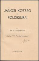 Nyáry Pál, Dr. báró: Jánosi község és földesurai. (Rimajánosi / Rimavské Janovce, Felvidék). Bp., 19...