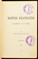 Kárpáti János - Kada Elek: A vasútak keletkezése, fejlődése és üzeme. I-II. köt. (Bp.), 1896, (Buria...