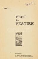 Ego: Pest és Pestiek. Bp., é.n. Magyar Kereskedelmi Közlöny. Kiadói, laza vászonkötésben, kijáró lapokkal