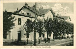 1938 Léva, Levice; Nádrazie / vasútállomás / railway station + "1938 Léva visszatért" So. Stpl