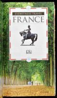 France. Editors: Tanya Colbourne, Fiona Morgan, Anna Streiffert, Celia Woolfrey. Eyewitness Travel. ...