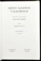 Szent Ágoston vallomásai I-II. köt. Ford. és magyarázta: Balogh József. Borzsák István előszavával. ...