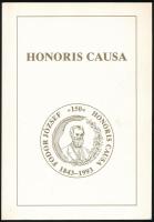 Honoris Causa. Fodor József születésének 150. évfordulójára. Szerk.: Dr. Virágh Zoltán. Bp., 1993, Magyar Higiénikusok Társasága. Kiadói papírkötés.