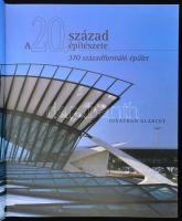 Jonathan Glancey: A 20. század építészete. 370 századformáló épület. Ford.: Stern Gabriella. Bp., 20...