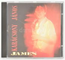 Karácsony János - James.  CD, Album, 3T, Magyarország, 1996. VG, sérült borítóban.