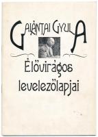 Dr. Balázs Károly: Galantai "élővirágos" levelezőlapjai. Képeslevelezőlap-Gyűjtők Kiskönyvtára 5. Bp., 1997., Notesz+K Kft., 8 sztl. lev. Számozott (62./500) példány. Kiadói papírkötés.