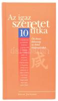 Adam Jackson: Az igazi szeretet 10 titka. Ősi kínai bölcsesség az életed kiteljesedéséhez. hn., 2004., Willtord Magyarország. Kiadói kartonált papírkötés.