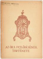 Kalmár János: Az óra fejlődésének története. Kiállítási katalógus. A kiállítást rendezte és a vezetőt írta: - - Bp., é.n. (1953), Magyar Nemzeti Múzeum-Történeti Múzeum,(Rotaprint-ny.), 28 p. Kiadói papírkötés, .. Megjelent 1000 példányban. Intézményi bélyegzővel