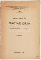 Pritz István: Magyar órák. Művészettörténeti tanulmány. A Budapesti Királyi Magyar Pázmány Péter Tudományegyetem Művészettörténeti és Keresztényrégészeti Intézetének Dolgozatai 80. Bp., 1943, Grega Nándor-ny., 62 p.+XII t. Kissé sérült gerincű papírkötés