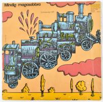 Locomotiv GT - Mindig Magasabbra, Vinyl, LP, Album, Magyarország (VG)