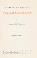 Alexandra Rachmanova 3 műve: Szerelem, Cseka, halál... I-II. köt. Ötödik kiadás.; Házasság a vörös v...