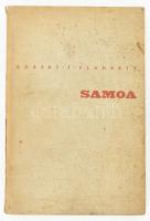 Robert J. Flaherty: Samoa. Berlin,1932.,Reimer Hobbing. Angol nyelven. Fekete-fehér fotókkal. Kiadói egészvászon-kötés, kissé kopott, foltos borítóval, sérült gerinccel, kissé foltos lapokkal.