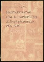 Leányfalusi Károly-Nagy Ádám: Magyarország fém- és papírpénzei. A pengő pénzrendszer 1926-1946. Kecskemét, Magyar Éremgyűjtők Egyesülete Bács-Kiskun Megyei Szervezete, 1986.