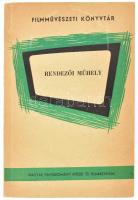 Rendezői műhely. /Cikkgyűjtemény./ Vál. és szerk.: Csányi Miklós, Homoródy József. Filmművészeti Könyvtár 24. Bp., 1965., Magyar Filmtudományi Intézet és Filmarchívum. Kiadói papírkötés, szakadt borítóval. Megjelent 350 példányban.