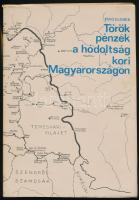 Pávó Elemér: Török pénzek a hódoltság kori Magyarországon. A Magyar Numizmatikai Társulat és a Magyar Éremgyűjtők Egyesülete közös kiadása, 1986. Használt, szép állapotban.