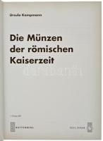 Ursula Kampmann: Die Münzen der römischen Kaiserzeit. Regenstauf, Battenberg, H. Gielt Verlag & ...