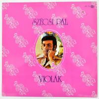 Szécsi Pál - Violák, Vinyl, LP, Compilation, 1976 Magyarország (VG)