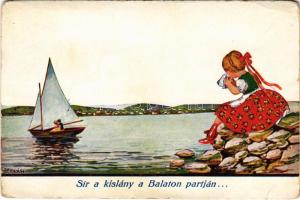 Balaton, Sír a kislány a Balaton partján... magyar folklór művészlap s: Bernáth (fa)