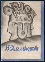 cca 1930 Orion radio 35-36. sz. árjegyzék, fekete-fehér képekkel illusztrált, tűzött papírkötés, kissé viseltes, (16) p.