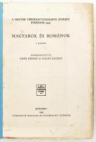 Magyarok és románok I-II. kötet. Szerk. Deér József és Gáldi László. Bp., 1944, Athenaeum. 666+584p....
