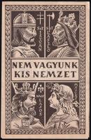 cca 1942 "Nem vagyunk kis nemzet!", politikai propaganda kiadvány, kiadja: a Nemzetpolitikai Szolgálat. Bp., Athenaeum-ny., kihajtva: 42,5x22 cm (Ritka!)