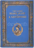 Verő György: Blaha Lujza és a Népszínház Budapest színi életében. Rákosi Jenő előszavával. Bp., 1926, Franklin-Társulat. 1 t + 328 p. Kiadói festett, aranyozott egészvászon-kötés, borítón apró kopásnyomokkal, máskülönben jó állapotban.