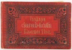 cca 1880-1900 Vaskapu, Orsova-Kazán, Eisernes Thor. 12 db képet tartalmazó leporelló, kissé sérült, a képek elváltak a borítótól, 13x9 cm