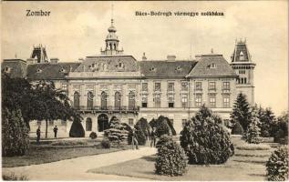 1912 Zombor, Sombor; Bács-Bodrog vármegye székháza. Schön Adolf kiadása / county hall (EK)