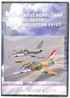 Nemzetközi Repülőnap Kecskemét 2007. Augusztus 11-12. DVD