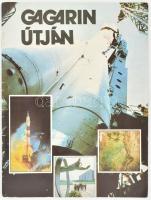 1981 Gagarin útján. Novosztyi Sajtóügynökség kiadója. 32p. Kiadói papírkötésben, borító hátoldalán F...