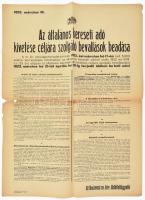 1923 Az általános kereseti adó kivetése céljára szolgáló bevallások beadása, a fővárosi m. kir. adófelügyelő hirdetménye, kisebb sérülésekkel, 63x48 cm