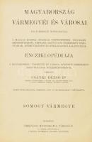 Somogy vármegye. Szerk.: Dr. Csánki Dezső. Magyarország vármegyéi és városai. Magyarország monográfi...