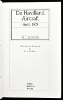 A. J. Jackson: De Vailland Aircraft. Revised and Updated by R. T. Jackson. Annapolis, 1987., Naval I...