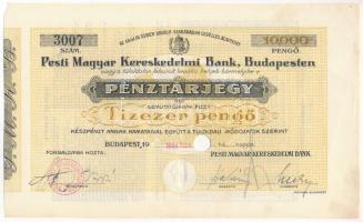 Budapest 1944. A Pesti Magyar Kereskedelmi Bank pénztárjegye 10000P-ről lyukasztott T:II