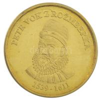 Csehország DN "Petr Vok Rožmberk / Rožmberk vára" bronz emlékérem (30mm) T:UNC
Czech Repu...