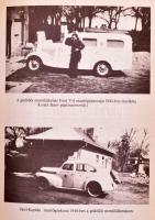 Jubileumi emlékkönyv a szervezett magyar mentés centenáriumán. Szerk.: Dr. Cselkó László. Bp., 1987,...