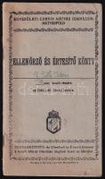 1946-1947 Bp., Egyesületi Corvin Mátyás Gimnázium ellenőrző és értesítő könyv, bejegyzésekkel